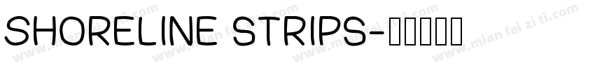 Shoreline strips字体转换